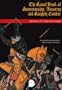 The Royal Book of Horsemanship, Jousting & Knightly Combat: Dom Duarte's 1438 Livro da Ensinana de Bem Cavalgar Toda Sela
