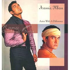 Aamir Khan: Actor with a Difference (Rupa Charitavali)