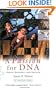 A Passion for DNA: Genes, Genomes, and Society