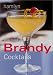 Book Little Book of Brandy Cocktails (Little Book of Cocktails)
