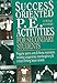 Book Success Oriented P.E. Activities for Secondary Students: Pregame Sports Units & Fitness Motivators Including Cooperative, Interdisciplinary & Critical