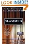 Slammed: A Novel