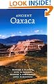 Ancient Oaxaca (Case Studies in Early Societies)