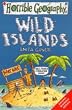 Wild Islands (Horrible Geography)