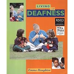 Living with Deafness