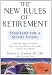 The New Rules of Retirement: Strategies for a Secure Future