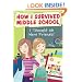 How I Survived Middle School #12: I Thought We Were Friends!