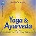 Yoga & Ayurveda