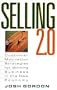 Selling 2.0: Motivating Customers in the New Economy