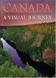 Canada: A Visual Journey