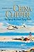 China Clipper: The Age of the Great Flying Boats