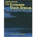 Improving the Extended Value Stream: Lean for the Entire Supply Chain
