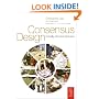 Consensus Design: Socially inclusive process