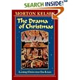 The Drama of Christmas: Letting Christ into Our Lives by Morton T. Kelsey