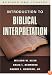 Introduction to Biblical Interpretation, Revised Edition
