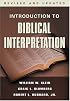Introduction to Biblical Interpretation, Revised Edition