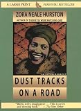 Dust Tracks on a Road: An Autobiography