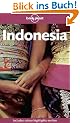 Indonesia (Lonely Planet Indonesia: Travel Survival Kit)