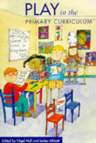 Buy Play in the Primary Curriculum online at Discounted New and Used prices. Delivered to your door with City Travel Guides.com