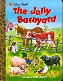 The Jolly Barnyard (Little Golden Book)