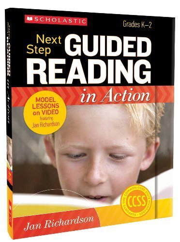 Next Step Guided Reading in Action: Grades K-2: Model Lessons on Video Featuring Jan Richardson by Richardson, Jan (2013) Hardcover