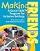 Making Friends, PreK-3: A Social Skills Program for Inclusive Settings