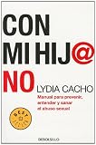 Con mi hija no (Best Seller (Debolsillo)) (Spanish Edition)