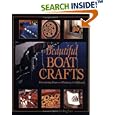 Beautiful Boat Crafts: Decorating Ideas and Projects for Onboard by  Linda Buckingham