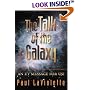 The Talk of the Galaxy: An ET Message for Us?