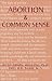Books : Abortion & Common Sense