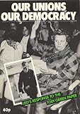 Our unions, our democracy : LRO's response to the Tory green paper