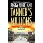 Tanner's Millions (Author Spotlight)