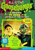 Attack of the Mutant (Goosebumps Presents TV Book #12)