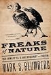 Freaks of Nature: What Anomalies Tell Us About Development and Evolution