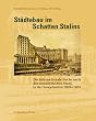 St�dtebau im Schatten Stalins