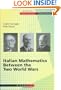 Italian Mathematics Between the Two World Wars (Science Networks. Historical Studies)