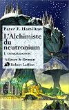 L'Alchimiste du neutronium, tome 1 : Consolidation