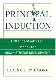 Principal Induction: A Standards-Based Model for Administrator Development