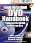 High-Definition DVD Handbook: Producing for HD-DVD and Blu-Ray Disc