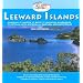 The Leeward Islands: Anguilla, St. Martin, St. Barts, St. Eustatius, Guadeloupe, St. Kitts and Nevis, Antigua and Barbuda, and Montserrat (Discovering)