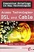 Book Access Technologies: Dsl and Cable (Executive Briefings in Key Technologies)