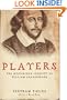 Players: The Mysterious Identity of William Shakespeare
