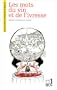 Les mots du vin et de l'ivresse (Le Francais retrouve) (French Edition)