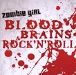 Blood Brains & Rock N Roll