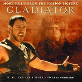 More Music from the Motion Picture "Gladiator"