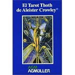 El Tarot Thoth De Aleister Crowley book cover