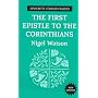 First Epistle to the Corinthians: Epworth Commentary