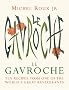 Le Gavroche Cookbook: (Ten Recipes): Ten Recipes from One of the World's Great Restaurants