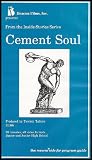 Cement Soul (The Inside Stories Series/Gain Insight Into the Attitutdes and Outlooks of Ethnic Communities)