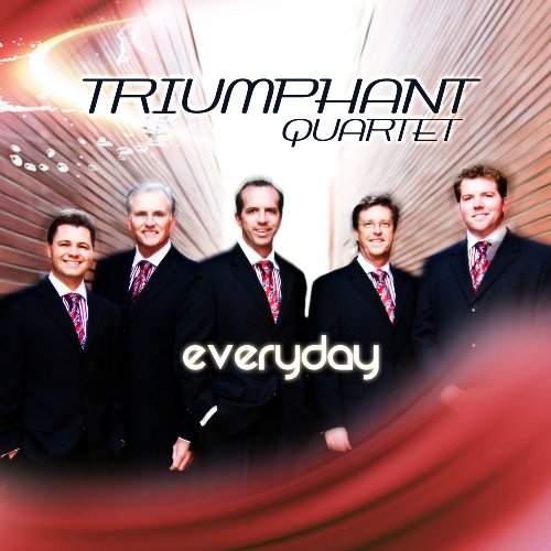 Triumphant Quartet - Everyday - Zortam Music